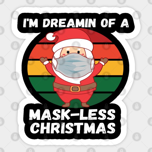 Santa With Mask Dreamin Of A Mask-less Christmas White Text Sticker by Lone Wolf Works